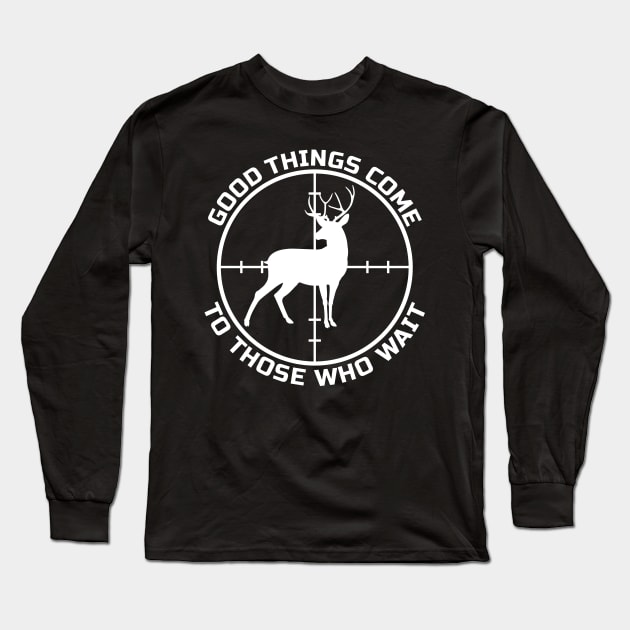 Good things come to those who wait Long Sleeve T-Shirt by colorsplash